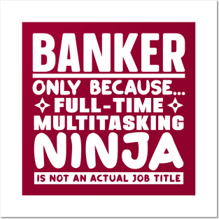 Banker Ninja Posters and Art